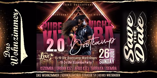Pure Kizomba Night Party 2.0 - 3h Bootcamp - Im Wohnzimmer Wiesbaden \/ Workshops \/ Top Kizomba DJ\u00b4s