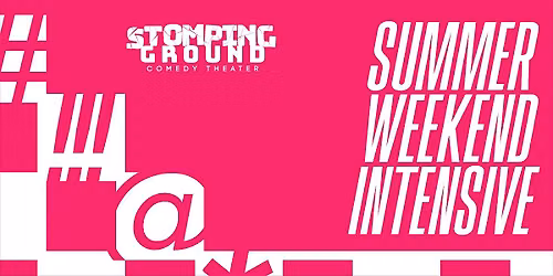 Summer Weekend Intensive:  Organic Improv!