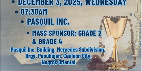 PASQUIL INC. THANKSGIVING MASS