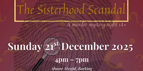 The Sisterhood Scandal: A M**der Mystery Night