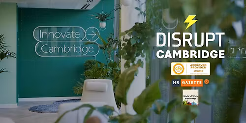 Disrupt Cambridge 13.0