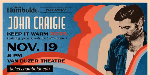 John Craigie with special guest The Coffis Brothers Keep It Warm Tour 2025