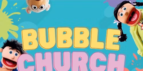 Bubble Church