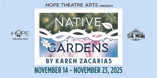 Native Gardens by Karen Zacarias presented by HOPE Theatre Arts