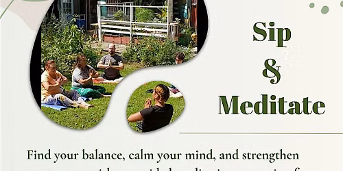 Sip & Meditate