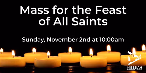 Mass for the Feast of All Saints