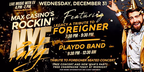 Max Casino Rockin' NYE Party