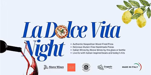 La Dolce Vita Night \u2013 Pizza, Wine & Music Under the Stars