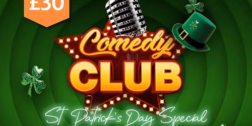 St Patrick\u2019s Day Comedy Club