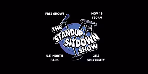 The Standup Sitdown Show with Mike McCalla Nov 19 @ U31