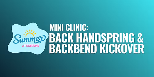 Back Handspring & Backbend Kickover Mini Clinic