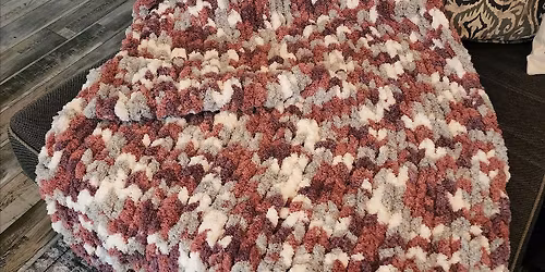 Make Woobie To Me- Chunky Finger Knit Blankets 11\/10\/25