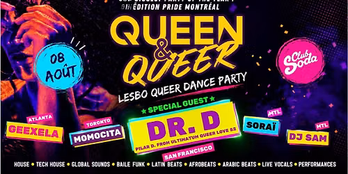 QUEEN & QUEER DANCE PARTY - PRIDE MONTREAL EDITION