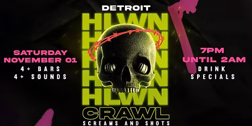 Screams & Shots Halloween Bar Crawl 2025 | Detroit