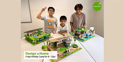 Design a Home: 3-day Camp (Nov)