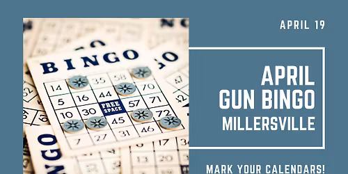 April Gun Bingo - Millersville