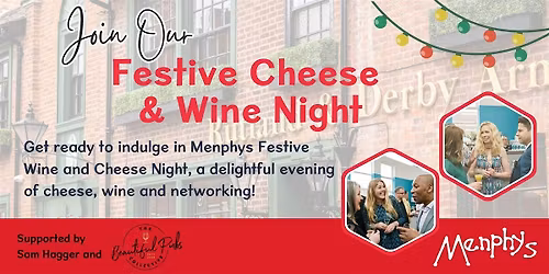 Menphys Festive Wine and Cheese Night
