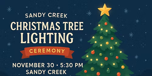 Sandy Creek Community Christmas Tree Lighting Ceremony