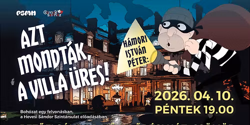 H\u00e1mori Istv\u00e1n P\u00e9ter: Azt mondt\u00e1k, a villa \u00fcres!