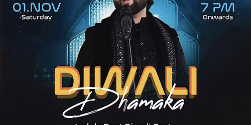 Diwali Dhamaka 2025 w\/ Mohd Danish Live