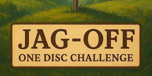 Jag-Off Installment #3