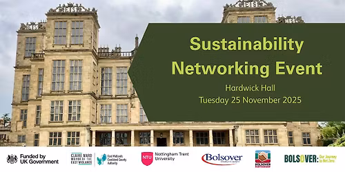 Sustainability Networking Event at  Hardwick Hall