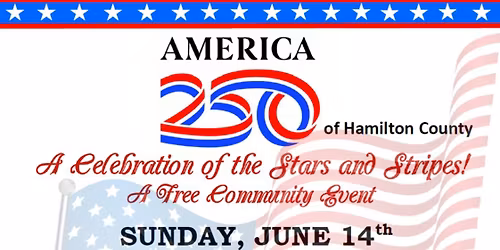 America 250 - A Celebration of the Stars and Stripe