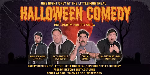 Halloween Comedy Show at Little Montreal