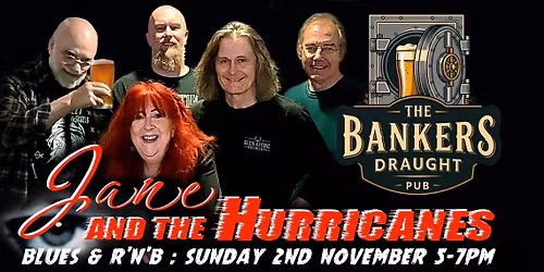Jane and the Hurricanes at the Banker's Draught, Leek