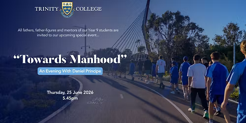 "Towards Manhood" - An Evening with Daniel Principe