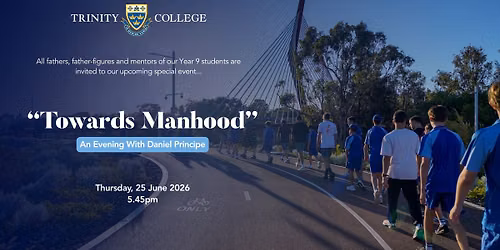 "Towards Manhood" - An Evening with Daniel Principe