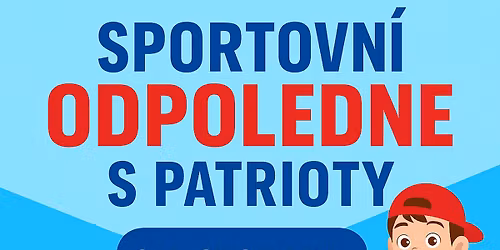 Sportovn\u00ed odpoledne s Patrioty