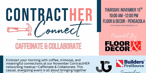 Caffeinate & Collaborate with ContractHER Connect