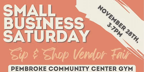 Small Businesses Saturday Sip & Shop