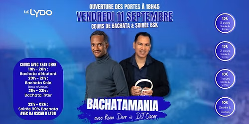 NOUVEAU : BachataMania au Lydo !