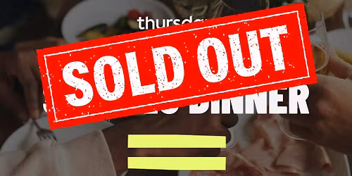 SOLD OUT \u274c | Wednesday | Singles Dinner (40-55) | Roaring Grill | Hobart