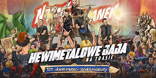 Nocny Kochanek i Hewimetalowe Jaja w Dobrym Mie\u015bcie @STODO\u0141A KULTURY