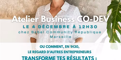 Atelier Business CO-DEV au Babel Community