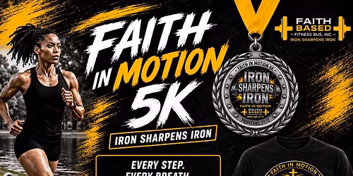 FAITH IN MOTION 5K
