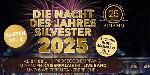 ADIAMO SILVESTER PARTY 2025