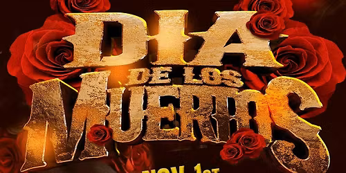 DIA DE LOS MUERTOS, SAT NOV 1. WITH LA SONORA DINAMITA
