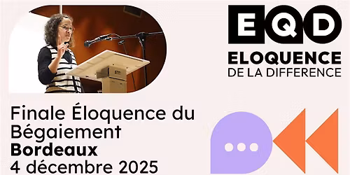 Finale de l'\u00c9loquence du B\u00e9gaiement - Bordeaux