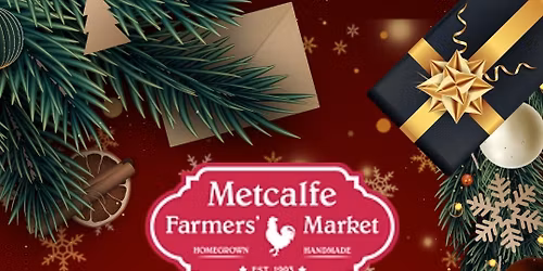 Metcalfe Christmas Farmers Market