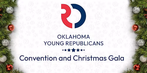 Oklahoma Young Republican Convention and Gala