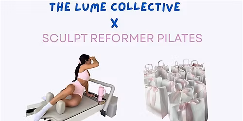 The Lume Collective x Sculpt Reformer Pilates