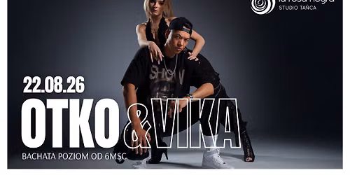 BACHATA: zaj\u0119cia weekendowe z Otko&Vik\u0105!
