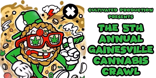 5th Annual Gainesville Canna Crawl