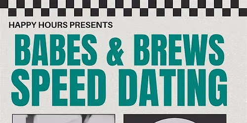 Babes & Brews Speed Dating Ages 28-38@ Royal City Brewing (Guelph)
