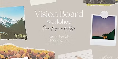 End-of-Year Vision Board Workshop