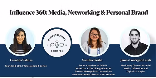 Influence 360: Media, Networking, and Personal Brand